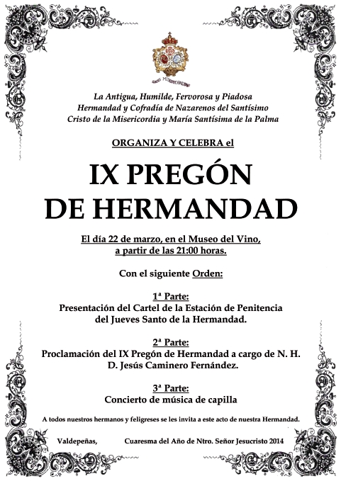 IX Pregón de Hermandad y Presentación del Cartel de la Estación de Penitencia del Jueves Santo.